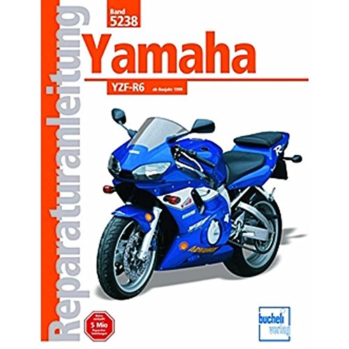 Yamaha YZF-R6 (Reparaturanleitungen) von Bucheli Verlags AG